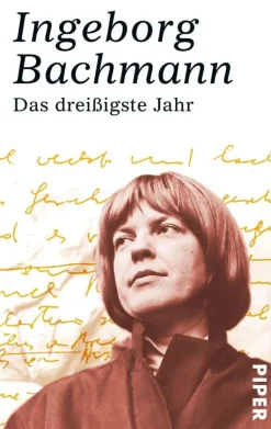 Bachmann: Dreißigste Jahr