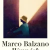 Balzano, Marco: Wenn ich wiederkomme