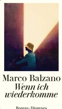Balzano, Marco: Wenn ich wiederkomme