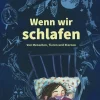 Böhnke, Andrea: Wenn wir schlafen