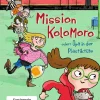 Blesken, Julia: Mission Kolomoro oder Opa in der Plastiktüte