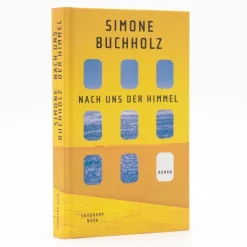 Buchholz, S: Nach uns der Himmel