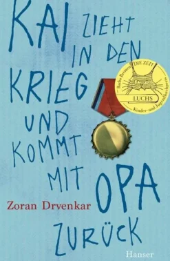 Drvenkar, Zoran: Kai zieht in den Krieg und kommt mit Opa zurück
