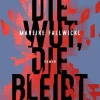 Fallwickl, M: Wut, die bleibt