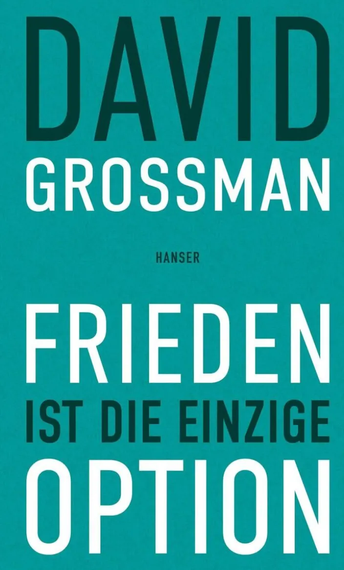 Grossman, D: Frieden ist die einzige Option