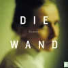 Haushofer, Marlen: Die Wand