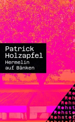 Holzapfel, P: Hermelin auf Bänken