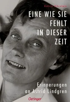 Hörnlein, Katrin: Eine wie sie fehlt in dieser Zeit
