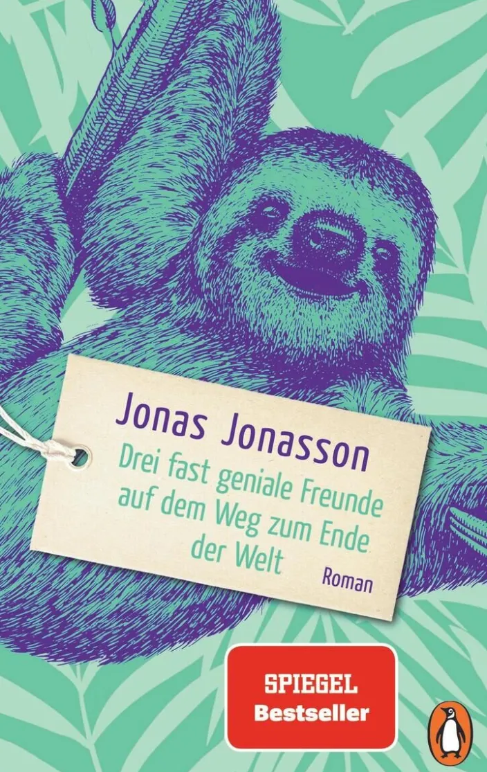 Jonasson, J: Drei fast geniale Freunde auf dem Weg zum Ende