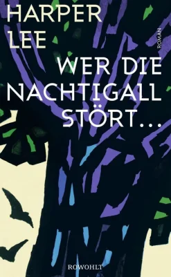 Lee, H: Wer die Nachtigall stört ...