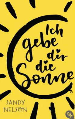 Nelson, Jandy: Ich gebe dir die Sonne