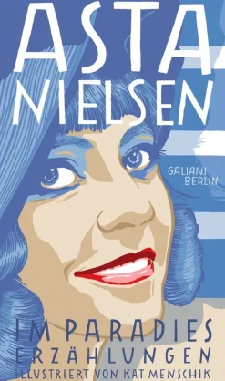 Nielsen, Asta: Im Paradies