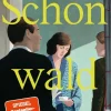 Oehmke, Philipp: Schönwald