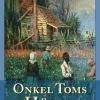 Stowe, H: Onkel Toms Hütte