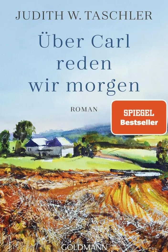 Taschler, J: Über Carl reden wir morgen