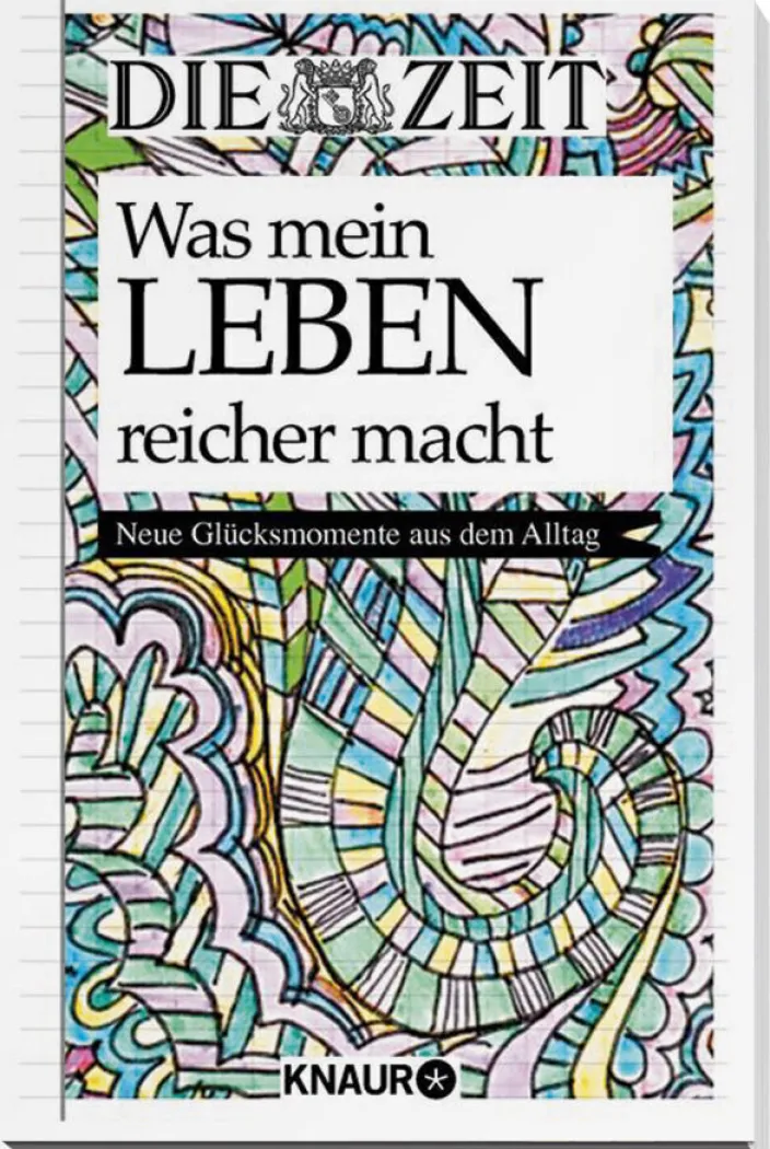 »Was mein Leben reicher macht« Band 2