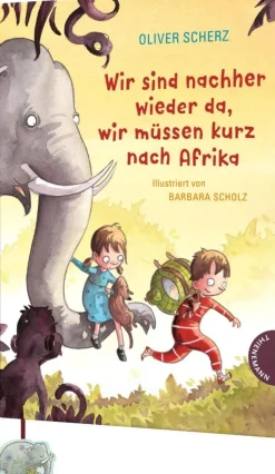 Wir sind nachher wieder da, wir müssen kurz nach Afrika