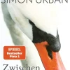 Zeh, J: Zwischen Welten